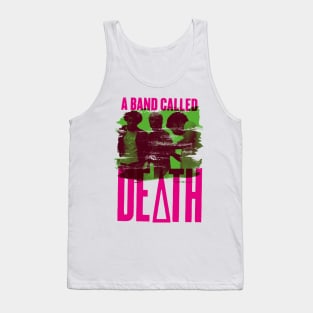 A Band Called Death Tank Top